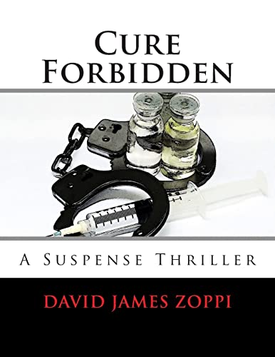Cure Forbidden: A Suspense Thriller 151501259X Book Cover