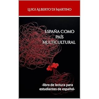 Espa&ntilde;a Como Pa&iacute;s Multicultural 多文化の国としてスペイン Audiolibro Por Luigi Alberto Di Martino arte de portada