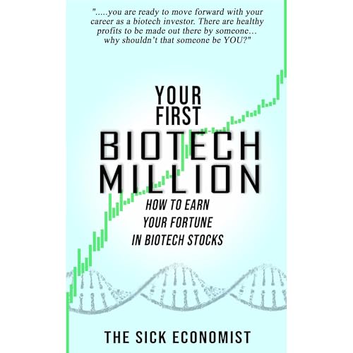 Your First Biotech Million Audiolibro Por The Sick Economist arte de portada