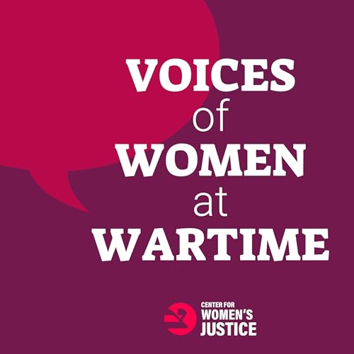 Voices of Women at Wartime Podcast By Rivkah Lubitch and Rachel Stomel cover art