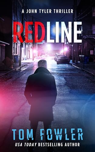 Redline: A John Tyler Action Thriller (John Tyler Action Thrillers Book 8)