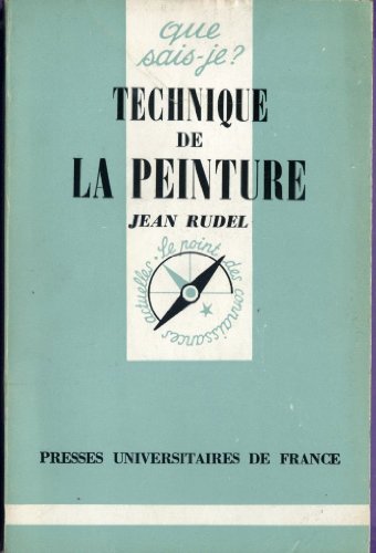 Télécharger Technique de la peinture (Que sais-je) PDF Ebook En Ligne