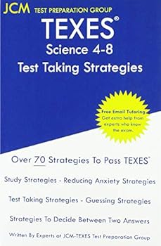 Paperback TEXES Science 4-8 - Test Taking Strategies: TEXES 116 Exam - Free Online Tutoring - New 2020 Edition - The latest strategies to pass your exam. Book