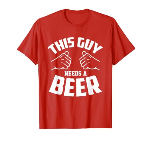 Funny Guy Needs Beer Alcohol Lover T-Shirt, Men, Red, 3X-Large