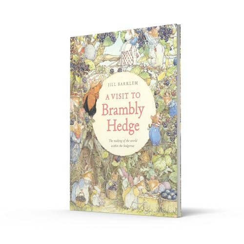 A Visit to Brambly Hedge: An illustrated companion to the world of Brambly Hedge, perfect for collectors and fans of Jill Barklem! - Image 3