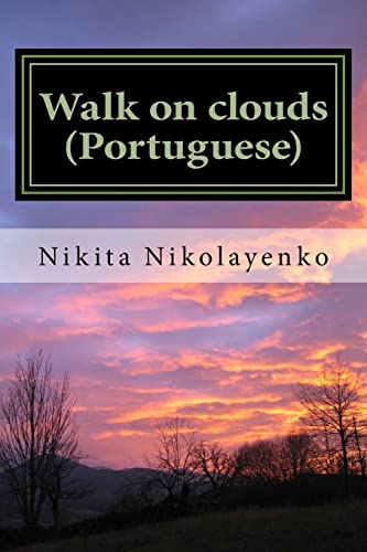 Walk on clouds (Portuguese) (Portuguese Edition)
