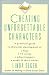 Creating Unforgettable Characters: A Practical Guide to Character Development in Films, TV Series, Advertisements, Novels & Short Stories