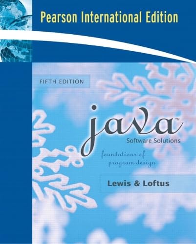 Java Software Solutions: Foundations of Program Design: International Edition