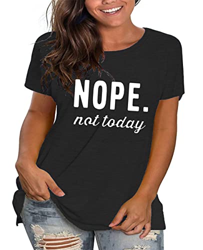 Plus Size Nope Not Today Shirts Womens Funny Tshirts Graphic Tees Short Sleeve Summer Tops2