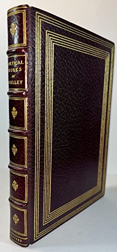 The Complete Poetical Works of Percy Bysshe Shelley
