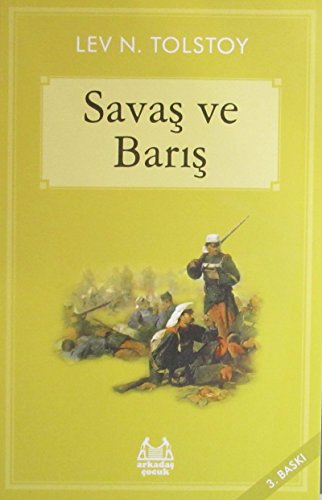  SAVAŞ VE BARIŞ