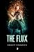 The Flux ('Mancer Book 2)