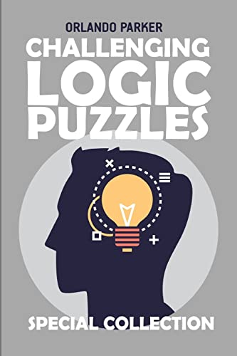 Challenging Logic Puzzles: Oases Puzzles (Logic Puzzle Large Print)