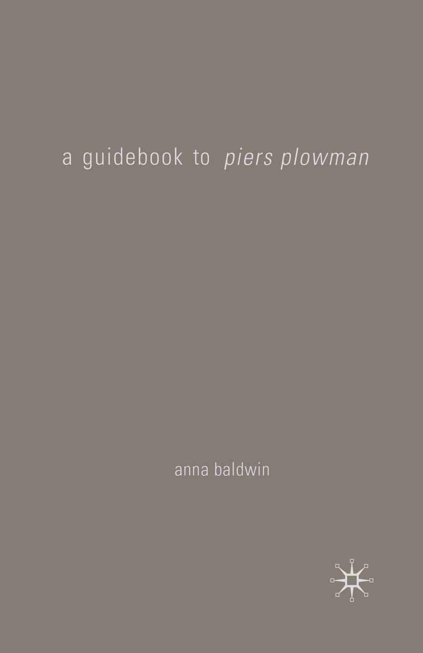 A Guidebook to Piers Plowman by Anna Baldwin - 9780230507159