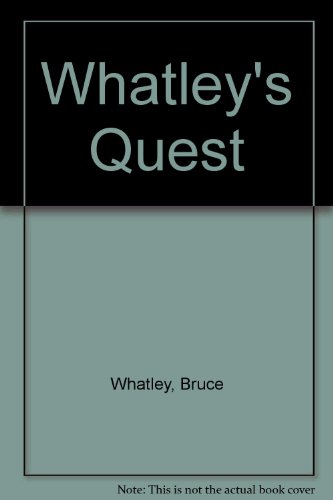 Whatley's Quest 0060262923 Book Cover