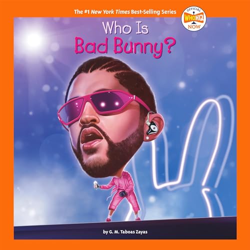 Who Is Bad Bunny? by G. M. Taboas Zayas, Who HQ episode artwork