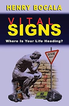 Paperback Vital Signs: Where Is Your Life Heading? Book