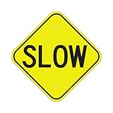 T&R Slow Sign Street Road Sign 12 x 12 Inches, Rust Free .040 Aluminum Reflective, Weather Resistant, Waterproof, Fade Resistant, 2 Pre-drilled Holes
