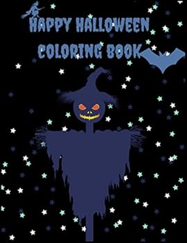 Paperback Happy Halloween Coloring Book: New and Expanded Edition, 82 Unique Designs, Jack-o-Lanterns, Witches, Haunted Houses, and More Book