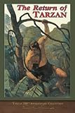 The Return of Tarzan: Tarzan 100th Anniversary Collection (Illustrated)