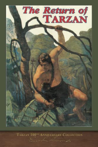 The Return of Tarzan: Tarzan 100th Anniversary ... B09RFVGM48 Book Cover