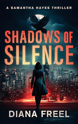 Shadows of Silence (Samantha Hayes Thrillers Book 1)