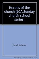 Heroes of the Church B00072K78Q Book Cover