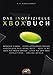 Produktbild Das inoffizielle XBox-Buch, m. 2 CD-ROMs
