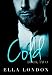 Cold (Book Two)