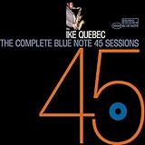 The Complete Blue Note 45 Sessions