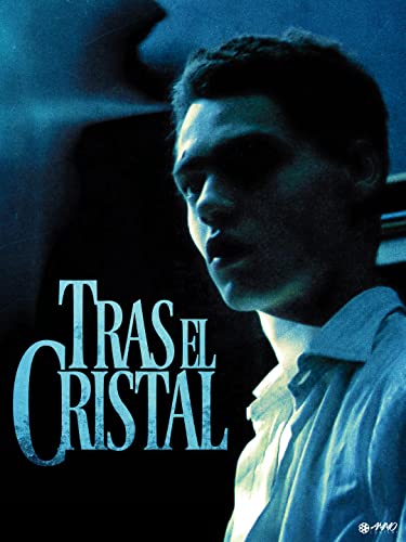 Tras el cristal