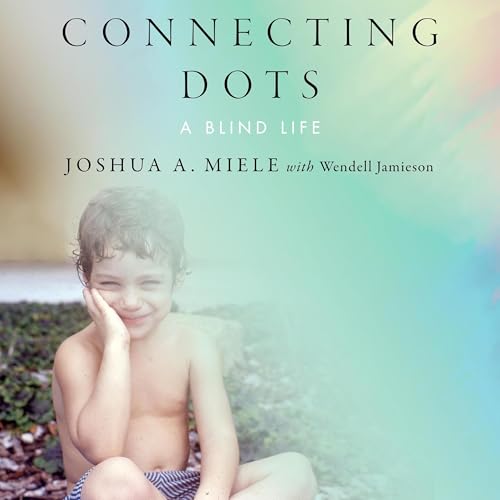 Connecting Dots (By Joshua A. Miele, Wendell Jamieson - contributor) episode artwork