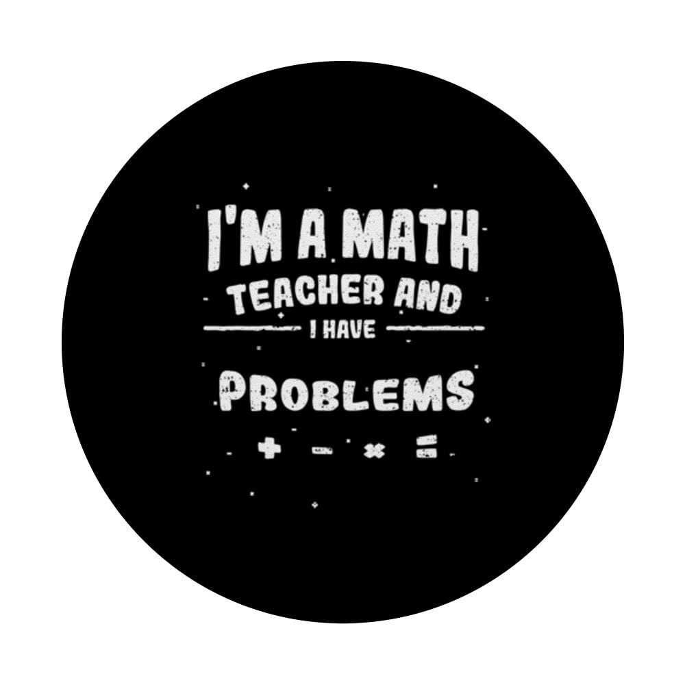 Halloween: I'm A Math Teacher And I Have Proble... Halloween PopSockets Swappable PopGrip, Black - Image 3