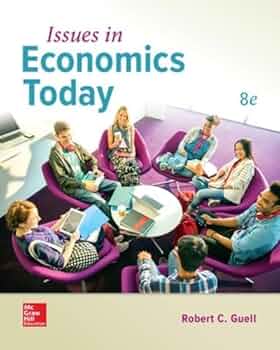 Issues in Economics Today: 9781259746390: Economics Books