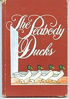THE PEABODY DUCKS 0961037407 Book Cover
