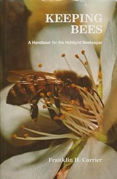 Hardcover Keeping Bees: A Handbook for the Hobbyist Beekeeper Book