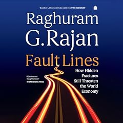 Fault Lines Audiolibro Por Raghuram G. Rajan arte de portada