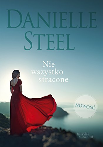Nie wszystko stracone (Polish Edition) [Polish] 8324047867 Book Cover