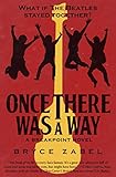  Once There Was a Way (The Breakpoint Novels Book 2) (English Edition)