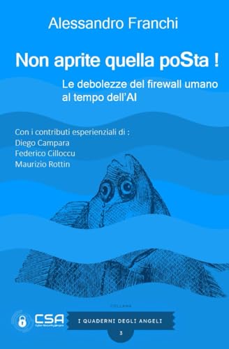  Non aprite quella posTa !: Le debolezze del firewall umano