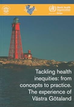 Paperback Tackling Health Inequities: From Concepts to Practice Book