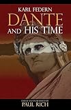Dante & His Time