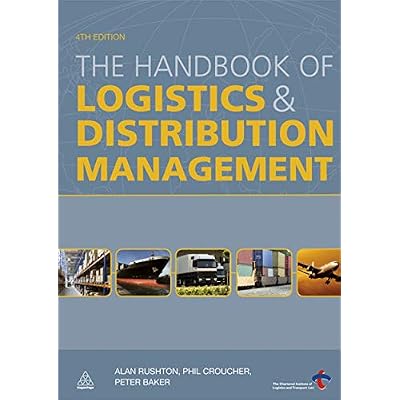 The Handbook of Logistics and Distribution Management