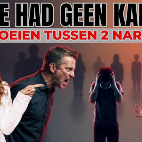 Opgroeien met twee narcistische ouders