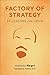 Factory of Strategy: Thirty-Three Lessons on Lenin (Insurrections: Critical Studies in Religion, Politics, and Culture)