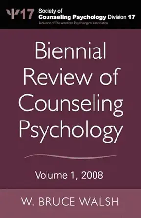 Biennial Review of Counseling Psychology: Volume 1, 2008 Biennial Review of Counseling Psychology: Volume 1, 2008 book cover