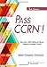 PASS CCRN&reg;!
