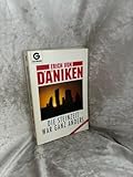 Die Steinzeit war ganz anders - Erich von Däniken 