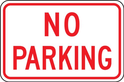 Panneau Interdiction de Stationner NO Parking en Aluminium Réfléchissant 30x45cm Accuform