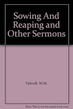 Hardcover Sowing And Reaping and Other Sermons Book